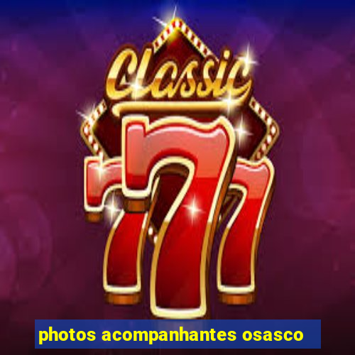 photos acompanhantes osasco